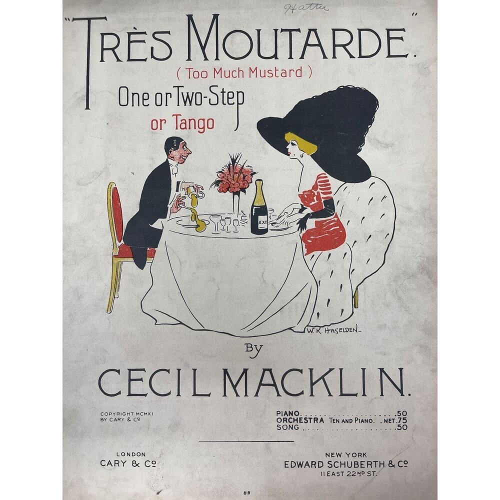 1911 Tres Moutarde Sheet Music One Step‎ Two Step Tango Cecil Macklin